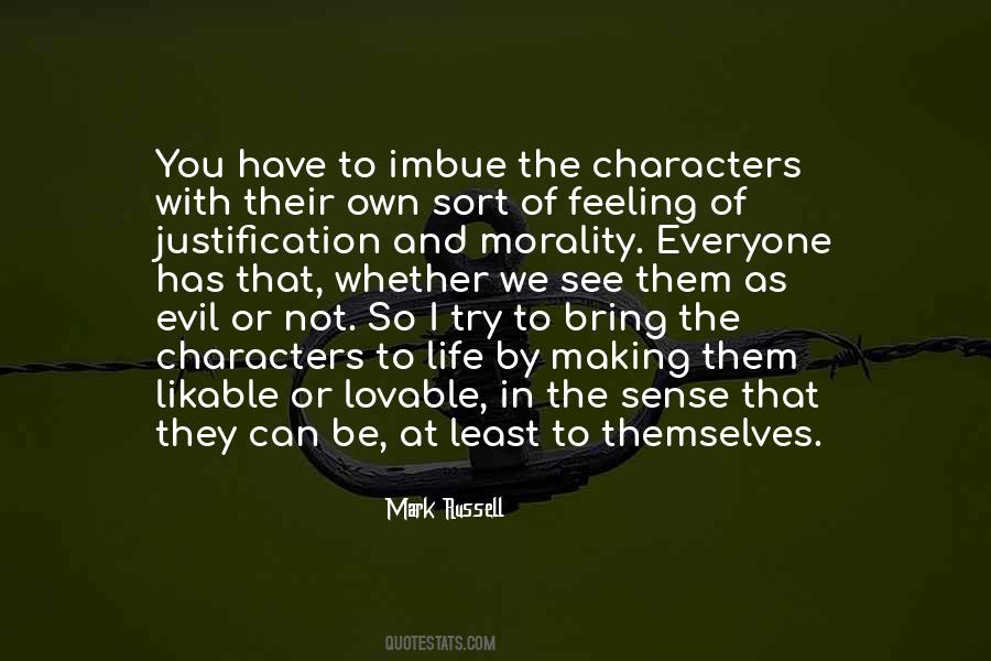 Evil Justification Quotes #1798465