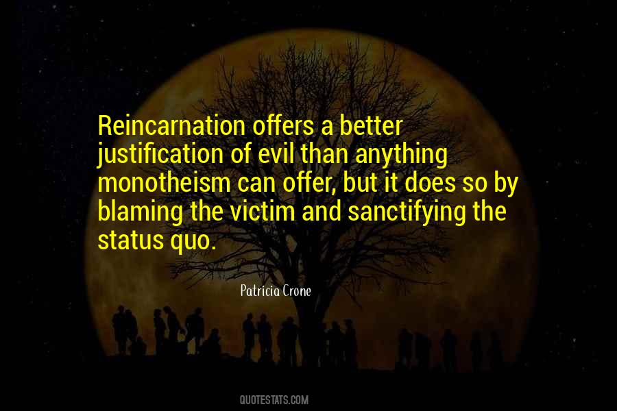 Evil Justification Quotes #421174