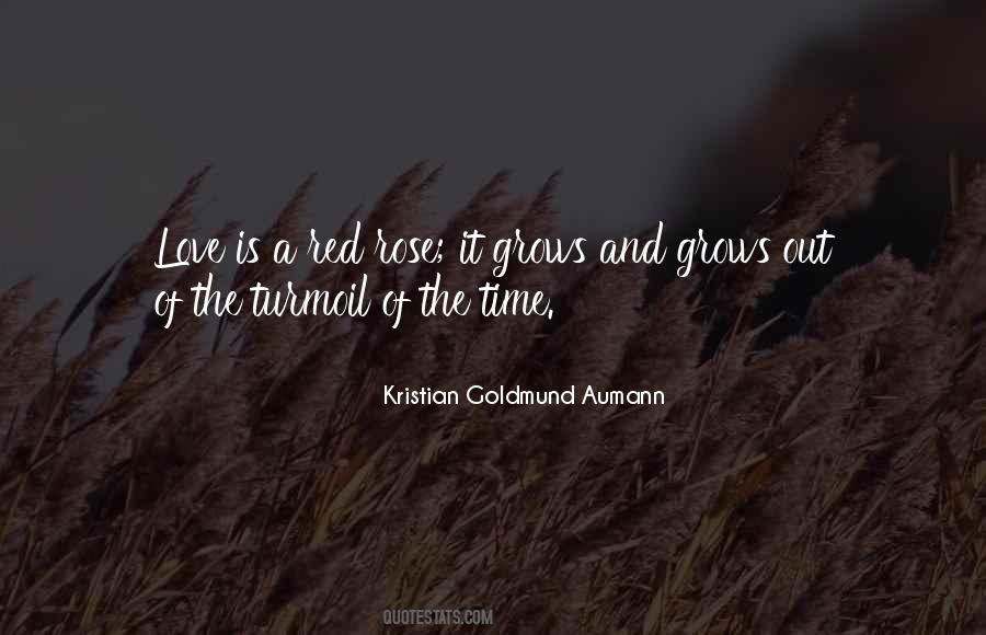 Love Is A Rose Quotes #1326436