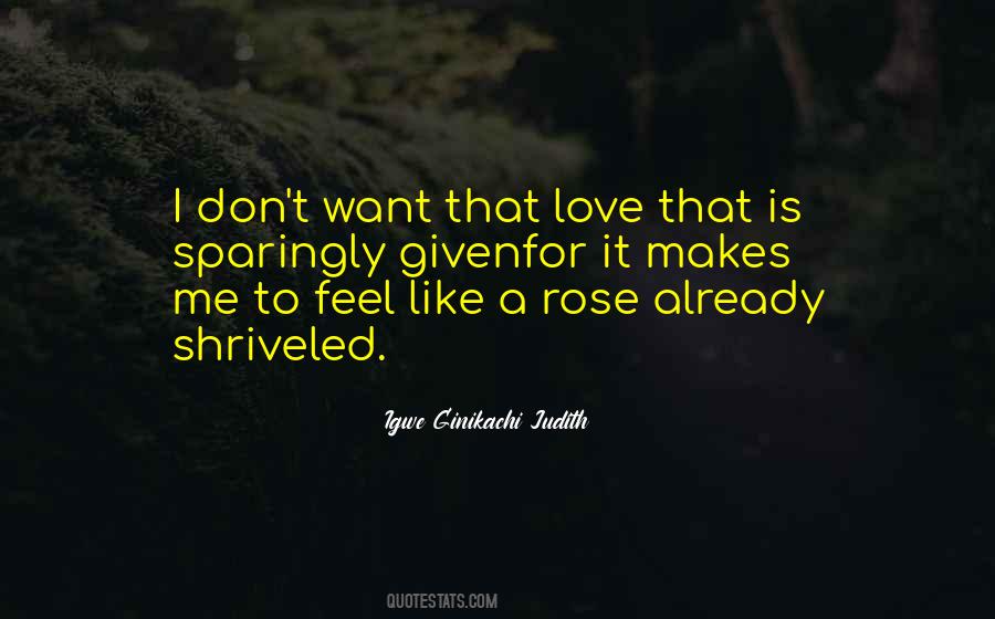 Love Is A Rose Quotes #216919