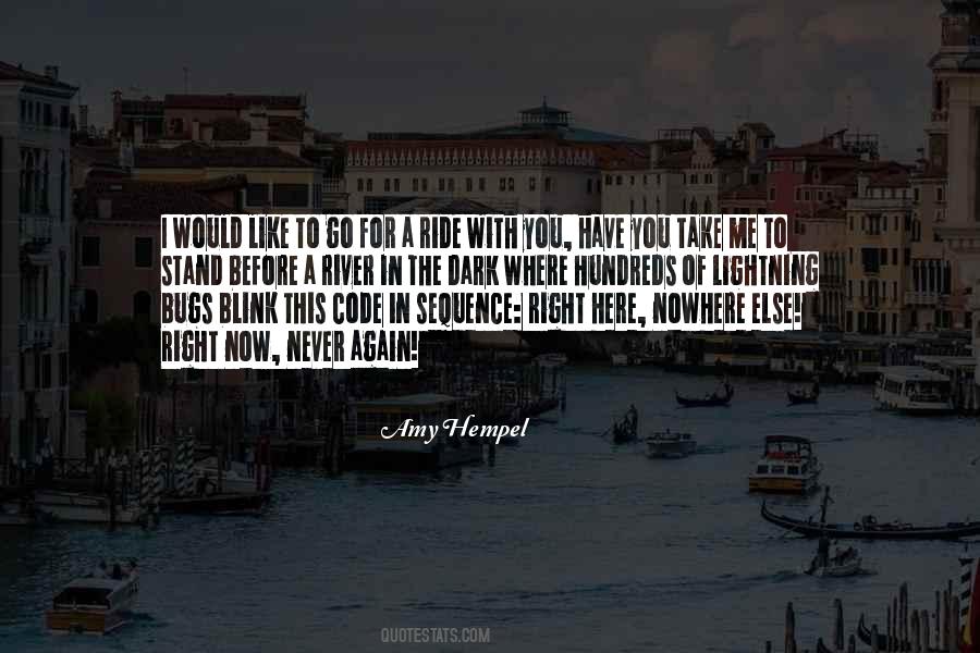 Ride The Lightning Quotes #174025