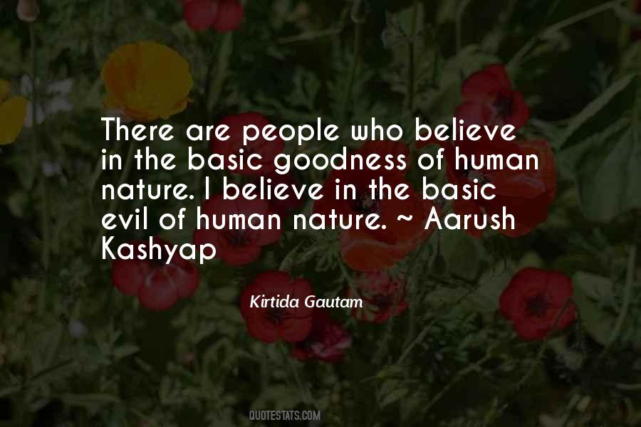 Evil Of Human Nature Quotes #1383393