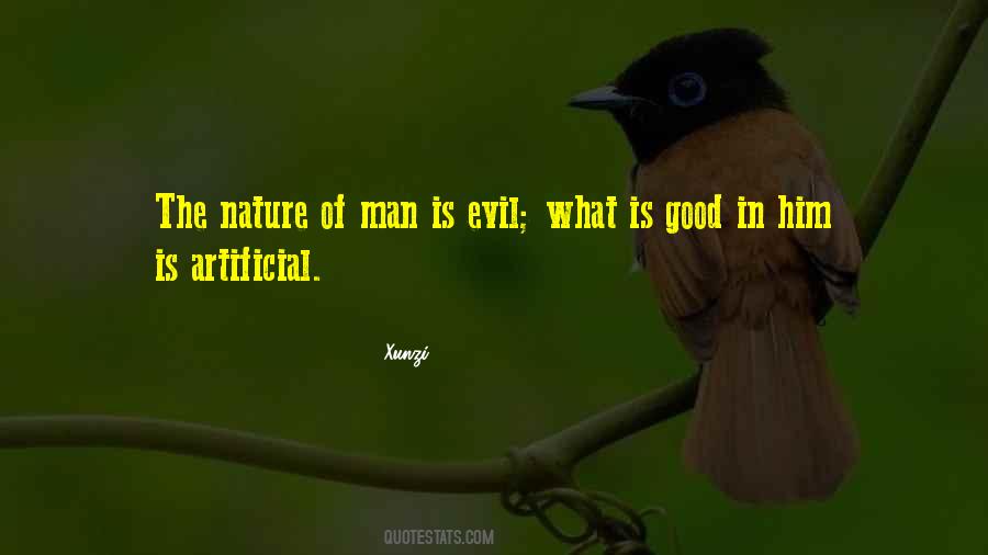 Evil Of Human Nature Quotes #924292
