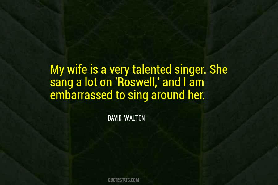 Talented Singer Quotes #1610456