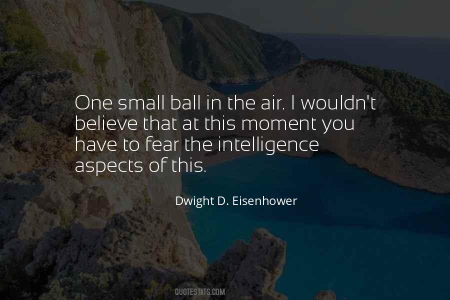 Quotes About Fear Intelligence #131722
