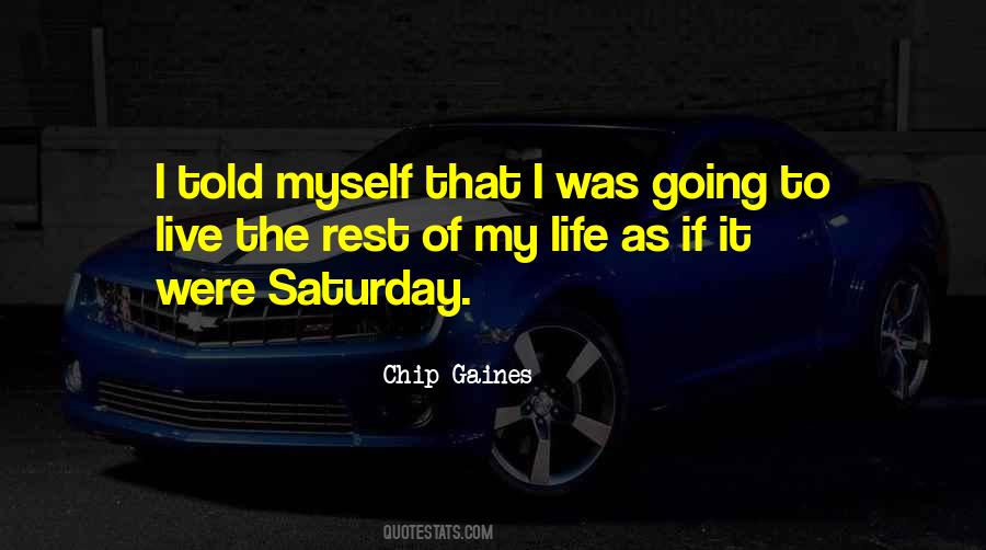 Saturday Saturday Quotes #184770