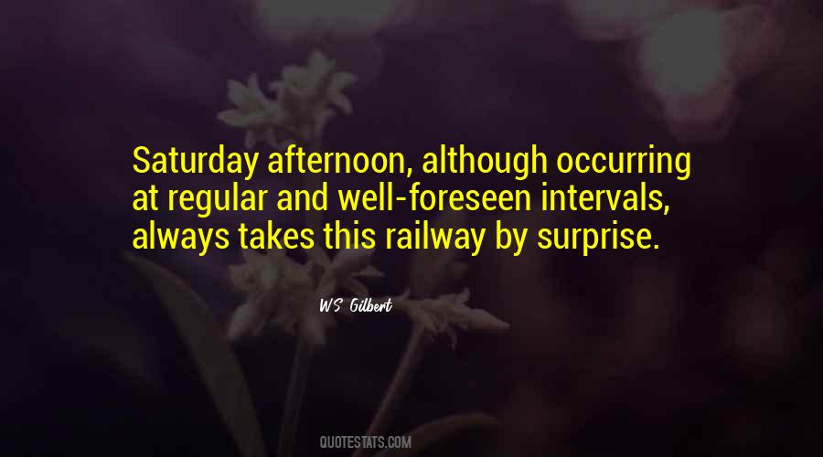 Saturday Saturday Quotes #251590