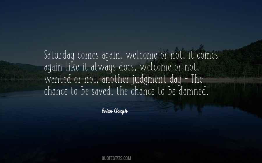 Saturday Saturday Quotes #47361