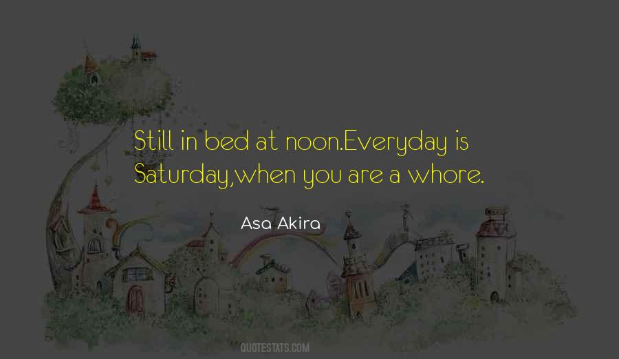 Saturday Saturday Quotes #49298