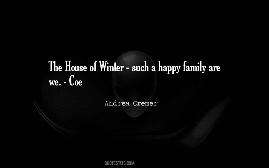 Winter House Quotes #1744296