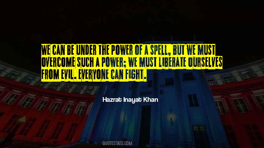 Evil Spell Quotes #590462