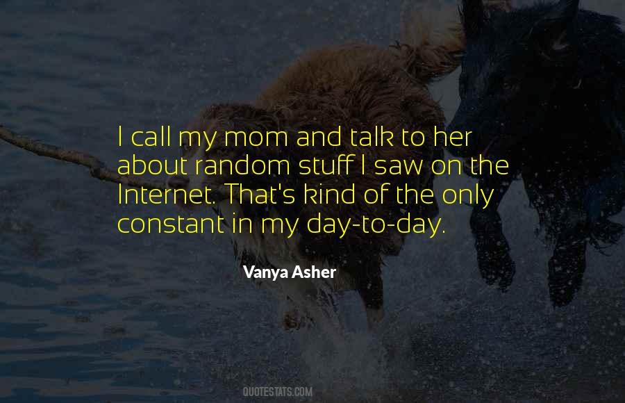 Quotes About Mom Stuff #1083674