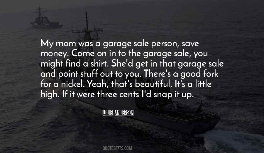 Quotes About Mom Stuff #958611