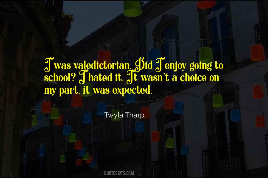 Enjoy School Quotes #1370189