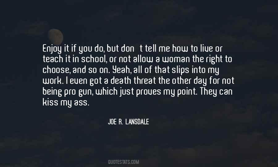 Enjoy School Quotes #513906