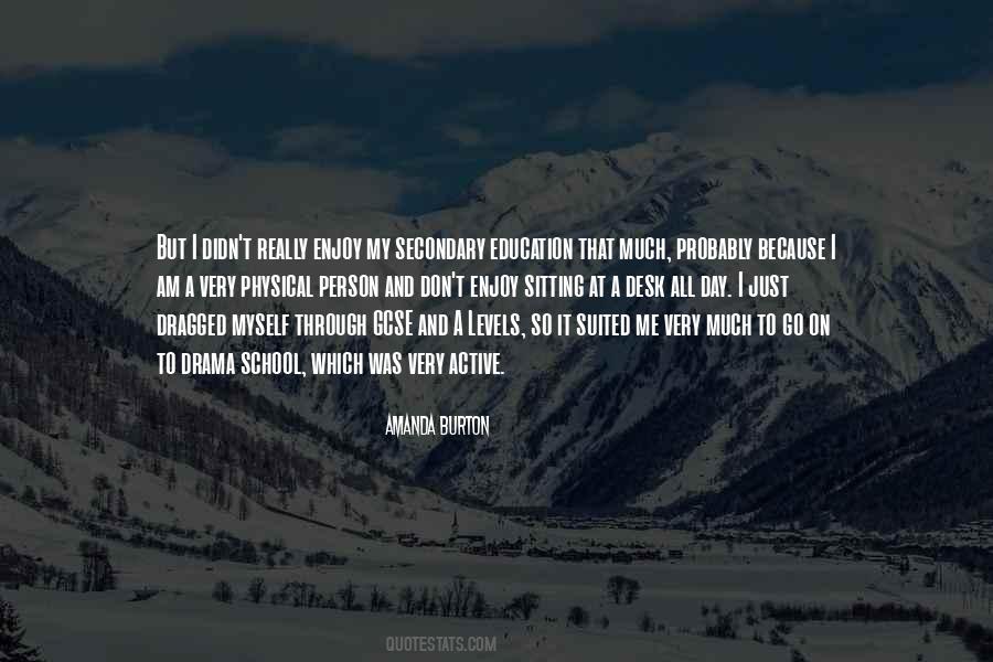 Enjoy School Quotes #897120