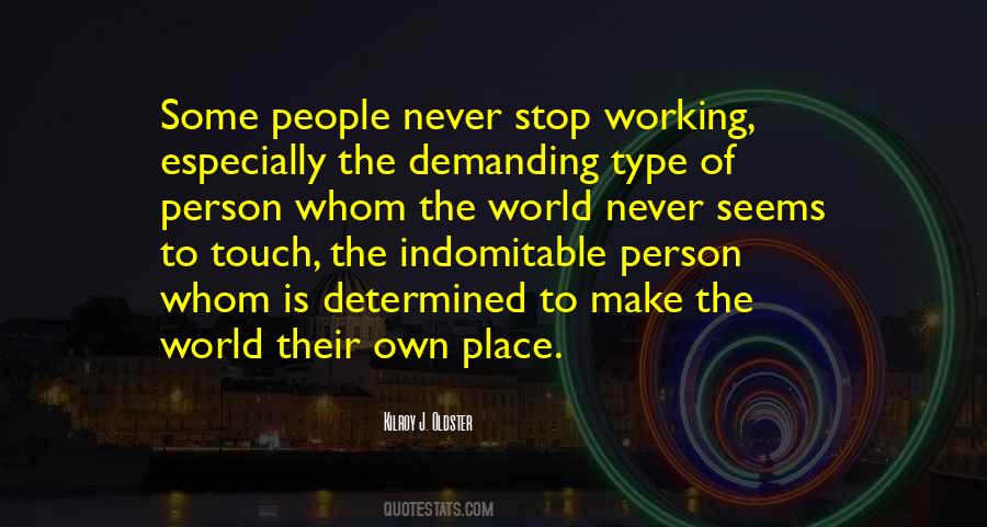 Never Stop Working Hard Quotes #701959