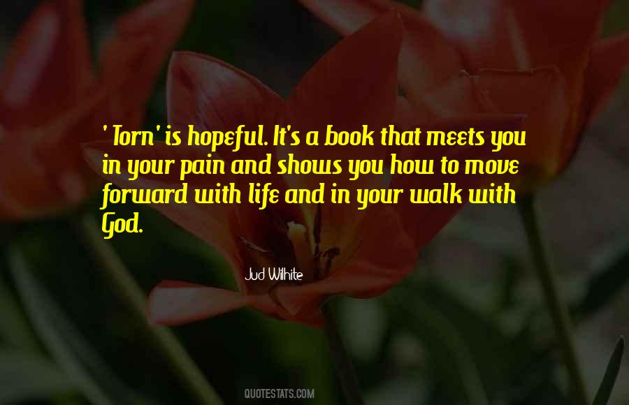 Move Forward With Life Quotes #255749