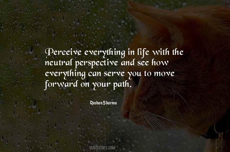 Move Forward With Life Quotes #310556
