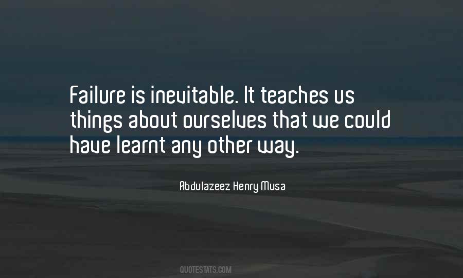 Failure Is Inevitable Quotes #129088