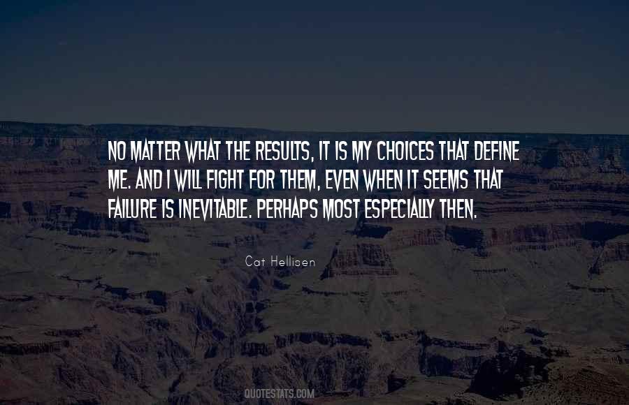 Failure Is Inevitable Quotes #174780