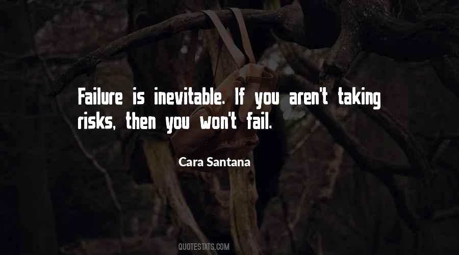 Failure Is Inevitable Quotes #359526