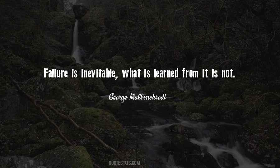 Failure Is Inevitable Quotes #874526