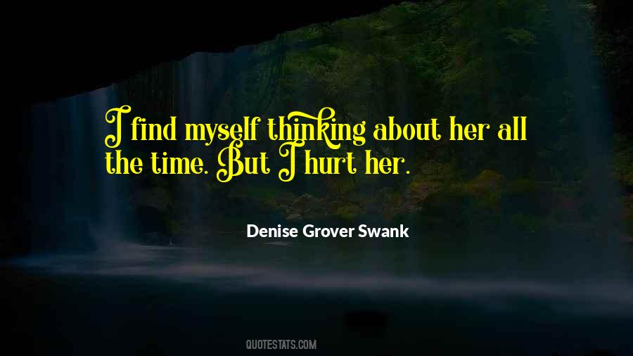 Hurt Her Quotes #1271478