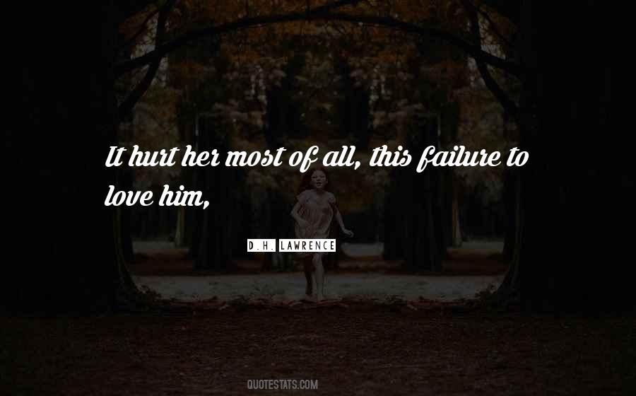 Hurt Her Quotes #1336819