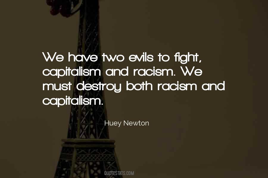 Evils Of Racism Quotes #1119963