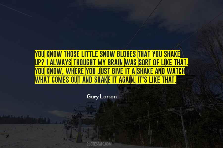 Snow Again Quotes #1042090