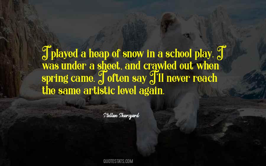 Snow Again Quotes #1636118