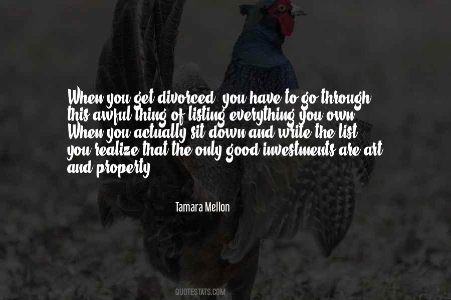 Property For Good Quotes #1018019
