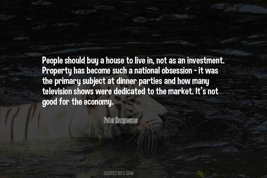 Property For Good Quotes #1746595
