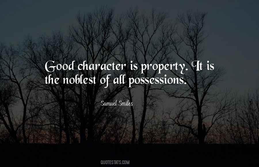 Property For Good Quotes #299629