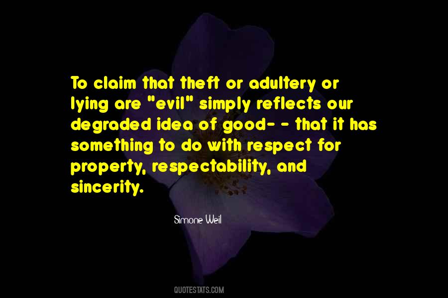 Property For Good Quotes #429266
