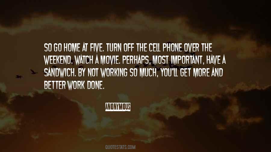 Working For The Weekend Quotes #1688990