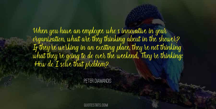 Working For The Weekend Quotes #733383