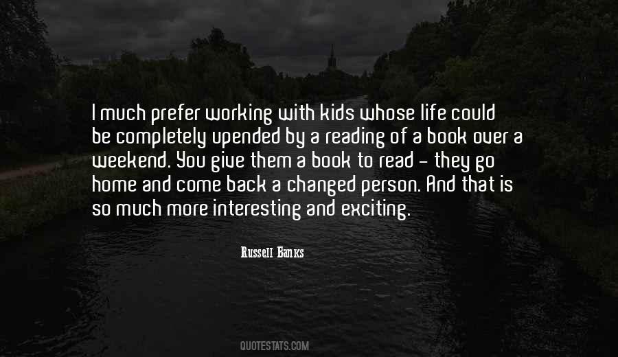 Working For The Weekend Quotes #786660