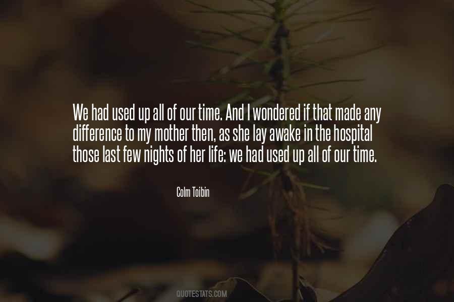 If I Had Time Quotes #1227516