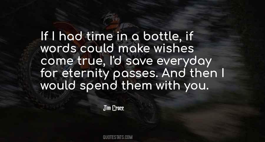 If I Had Time Quotes #1673688