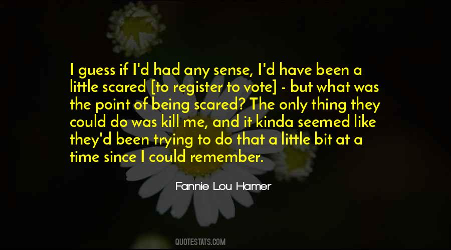 If I Had Time Quotes #350551