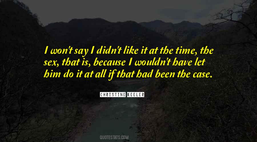 If I Had Time Quotes #455359