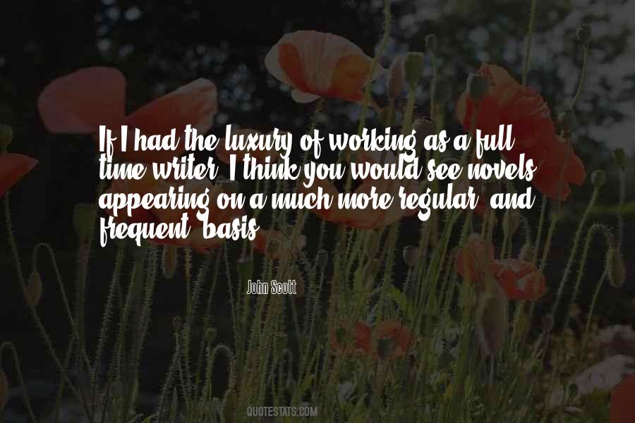 If I Had Time Quotes #814280