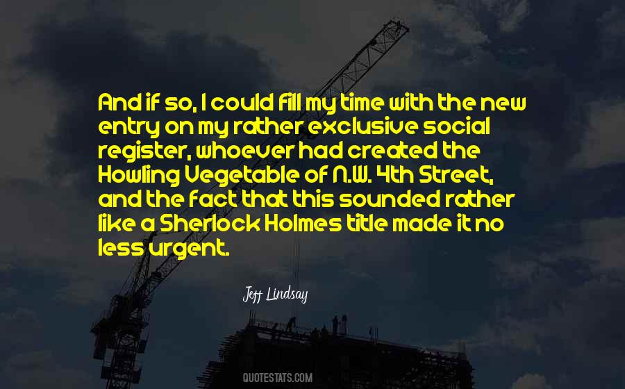 If I Had Time Quotes #985977