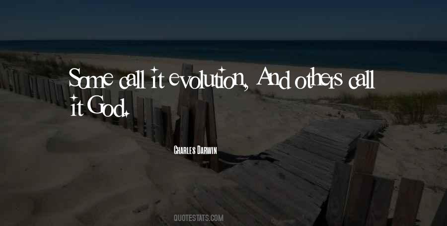 Evolution And God Quotes #1410399