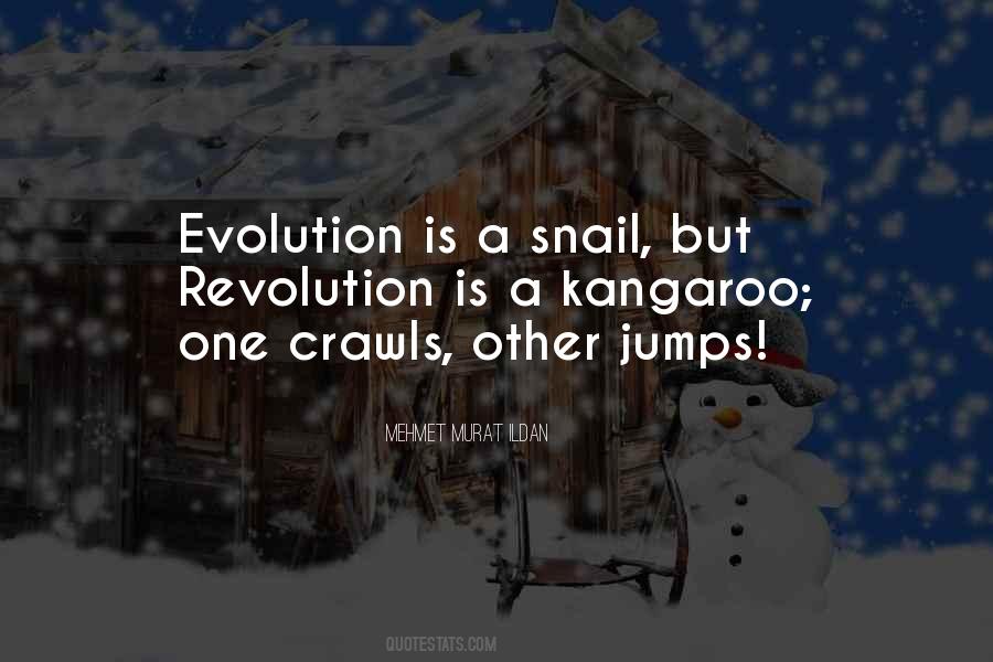 Evolution Vs Revolution Quotes #1166686