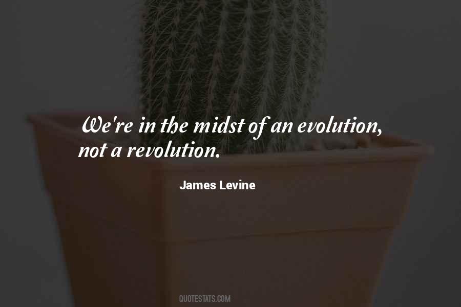 Evolution Vs Revolution Quotes #902168