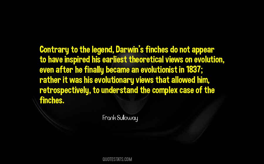 Evolutionist Quotes #1478491