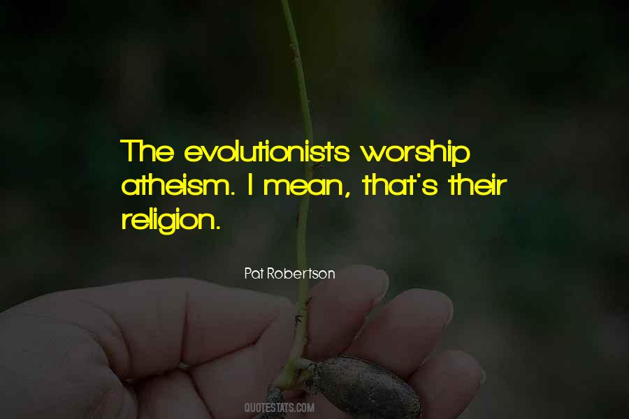 Evolutionists Quotes #703333